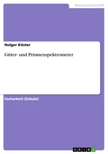 Titre: Gitter- und Prismenspektrometer