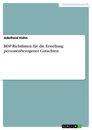 Titel: BDP-Richtlinien für die Erstellung personenbezogener Gutachten