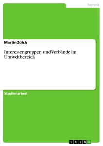 Titre: Interessengruppen und Verbände im Umweltbereich