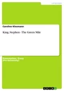 Titel: King, Stephen - The Green Mile