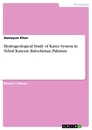 Title: Hydrogeological Study of Karez System in Tehsil Karezat, Balochistan, Pakistan