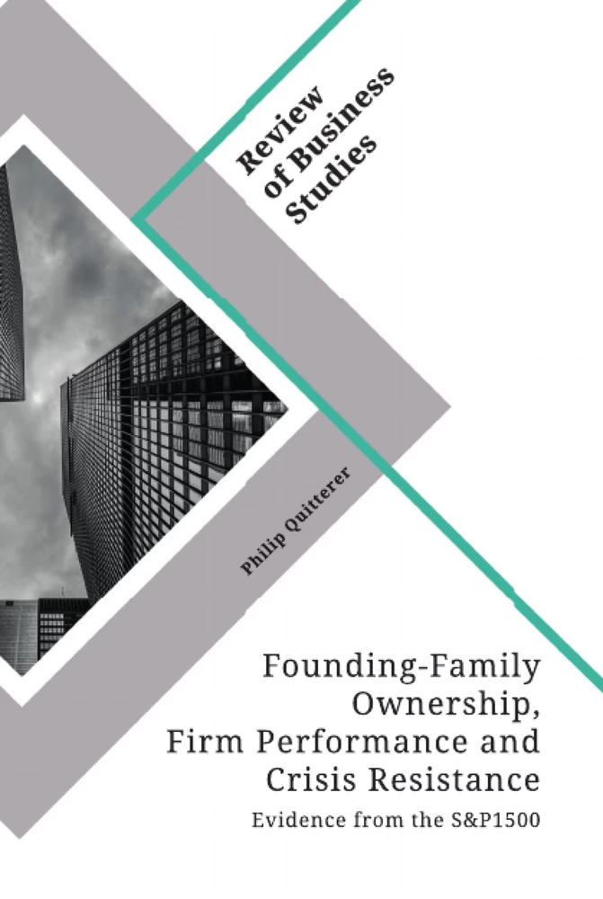 Titel: Founding-Family Ownership, Firm Performance and Crisis Resistance