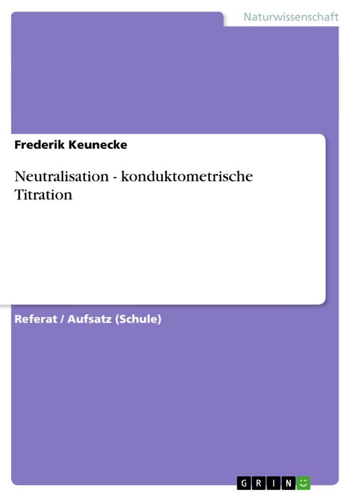 Titre: Neutralisation - konduktometrische Titration