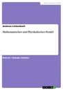 Title: Mathematisches und Physikalisches Pendel