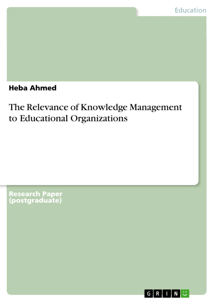 Titre: The Relevance of Knowledge Management to Educational Organizations