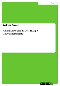 Título: Klimakonferenz in Den Haag & Umweltzertifikate