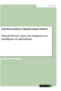 Título: Manual Práctico  para una Organización Inteligente de Aprendizaje