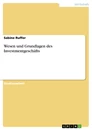 Title: Wesen und Grundlagen des Investmentgeschäfts