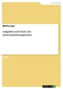 Title: Aufgaben und Ziele des Lieferantenmanagement