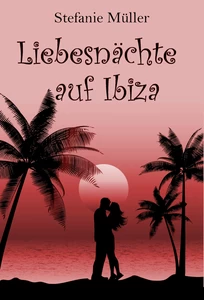 Titel: Liebesnächte auf Ibiza