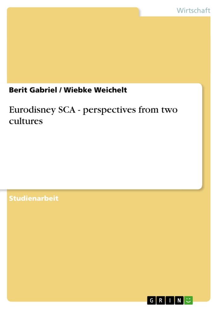 Titel: Eurodisney SCA - perspectives from two cultures