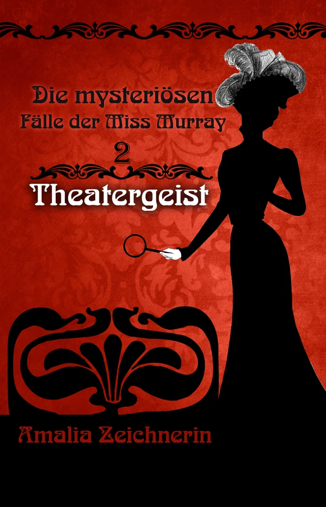 Titel: Die mysteriösen Fälle der Miss Murray: Theatergeist