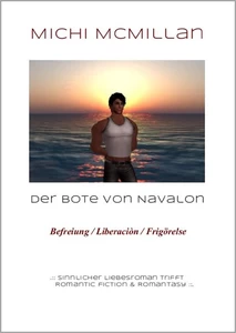 Titel: Der Bote von Navalon - Befreiung / Liberatión / Frigörelse