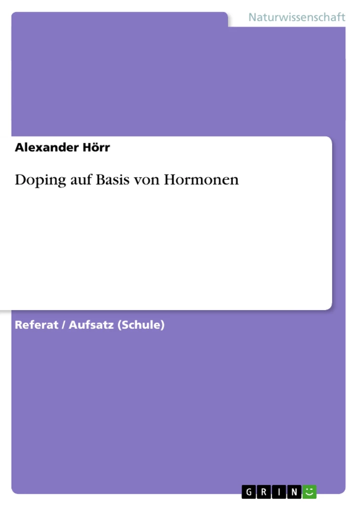 Titel: Doping auf Basis von Hormonen