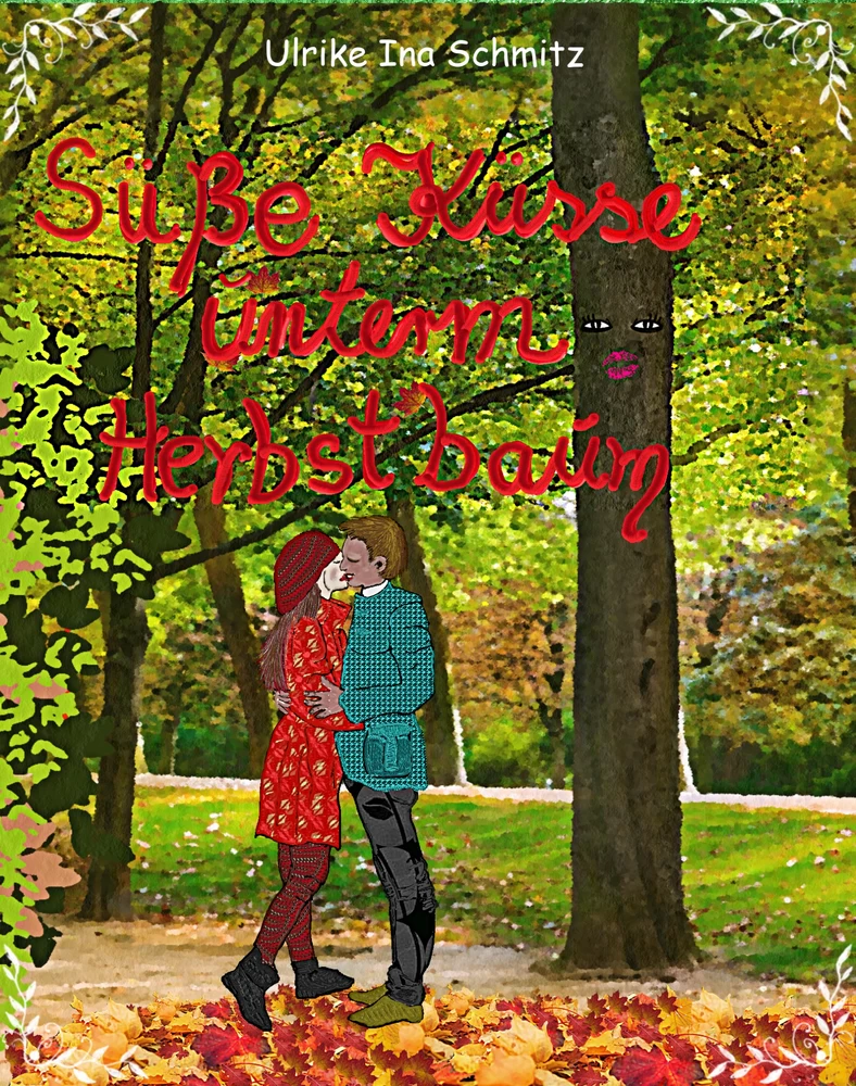 Titel: Süße Küsse unterm Herbstbaum