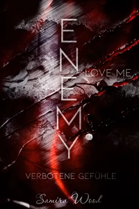 Titel: Enemy, love me