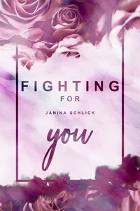 Titel: Fighting for you: Amy & Julian