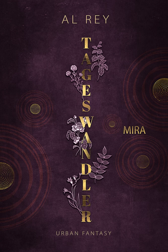 Titel: Tageswandler 1: Mira