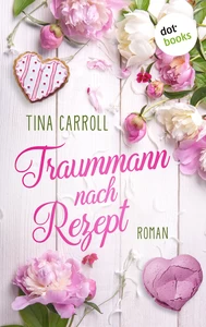 Titel: Traummann nach Rezept