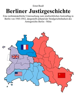 Titel: Berliner Justizgeschichte