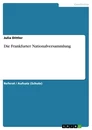 Título: Die Frankfurter Nationalversammlung