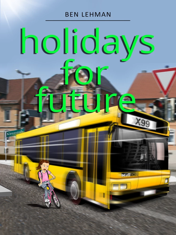 Titel: Holidays for future