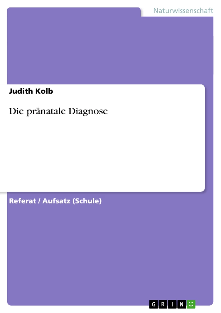 Título: Die pränatale Diagnose