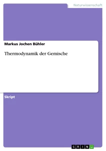 Título: Thermodynamik der Gemische